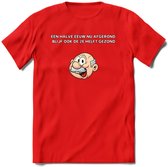Een halve eeuw nu afgerond T-Shirt | Grappig Abraham 50 Jaar Verjaardag Kleding Cadeau | Dames – Heren - Rood - XL