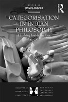 Dialogues in South Asian Traditions: Religion, Philosophy, Literature and History - Categorisation in Indian Philosophy