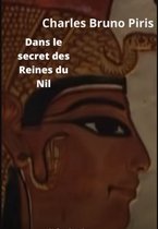 Dans le secret des Reines du Nil