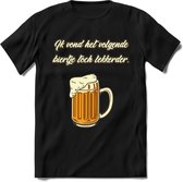 Ik Vond Het Volgende Biertje Toch Lekkerder T-Shirt | Bier Kleding | Feest | Drank | Grappig Verjaardag Cadeau | - Zwart - M