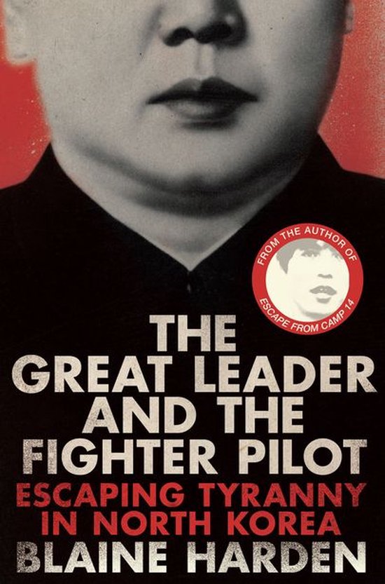 The Great Leader and the Fighter Pilot - cover