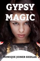 Practical Magick 9 - Gypsy Magic