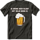 Ik Drink Bier Alsof Het Mijn Baan Is T-Shirt | Bier Kleding | Feest | Drank | Grappig Verjaardag Cadeau | - Donker Grijs - XL