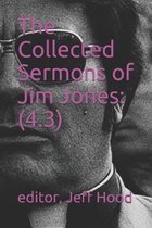 The Collected Sermons of Jim Jones