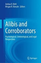 Alibis and Corroborators