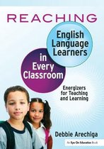 Reaching English Language Learners in Every Classroom
