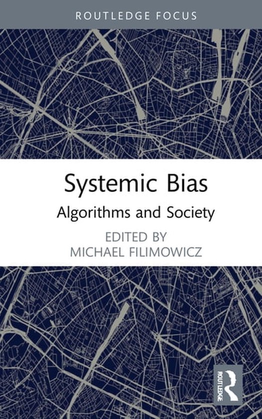Algorithms and Society - Systemic Bias - cover