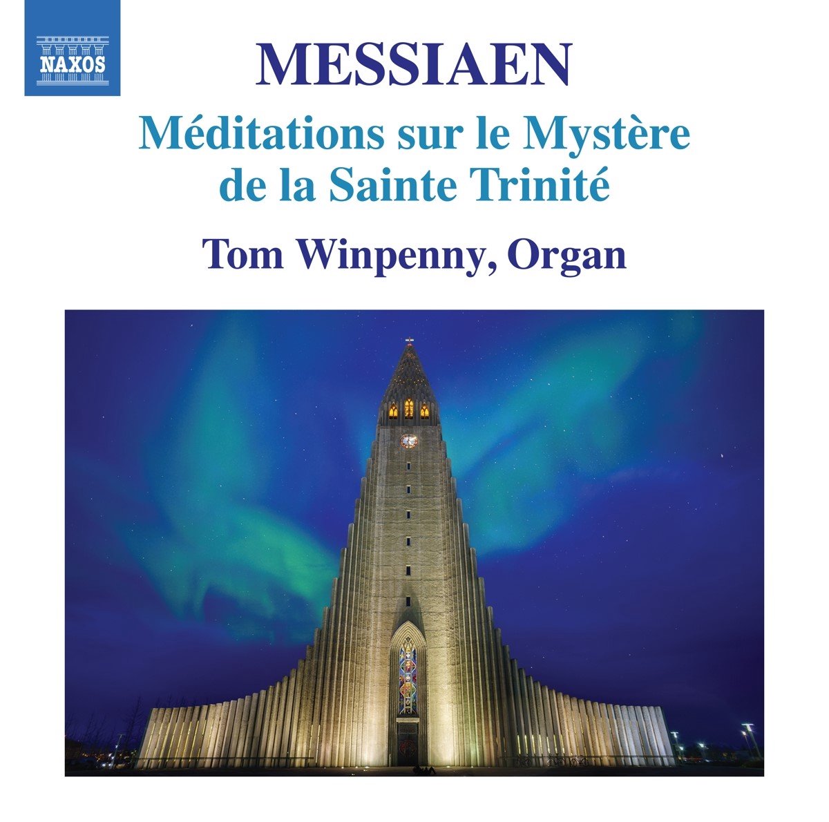 Tom Winpenny - Messiaen: Méditations Sur Le Mystère De La Sainte Trinité (CD)