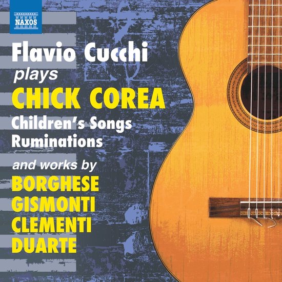 Flavio Cucchi - Flavio Cucchi Plays Chick Corea (CD)