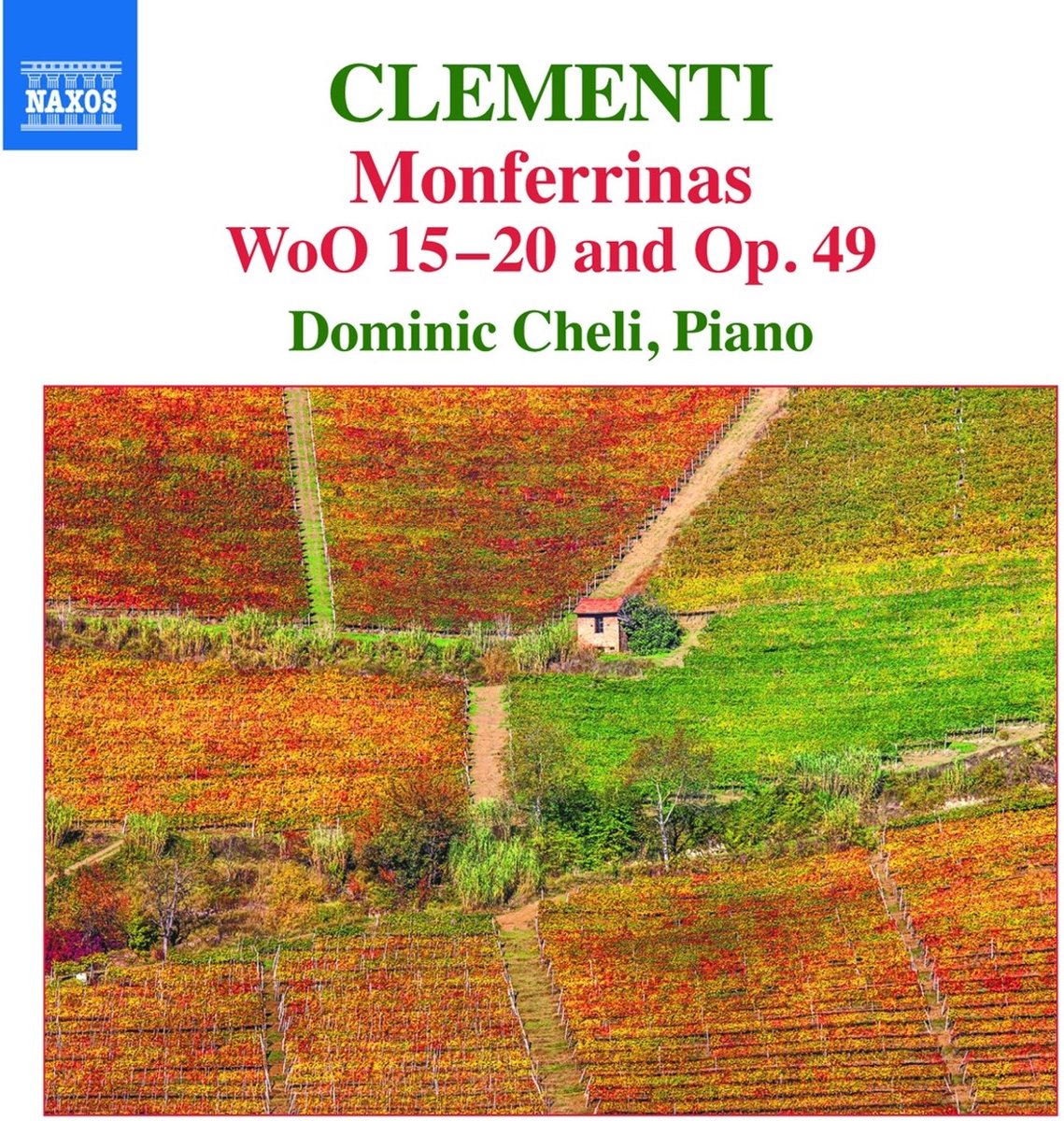 Cheli Dominic - Clementi: Monferrinas, Woo 15-20 And Op. 49 (CD)