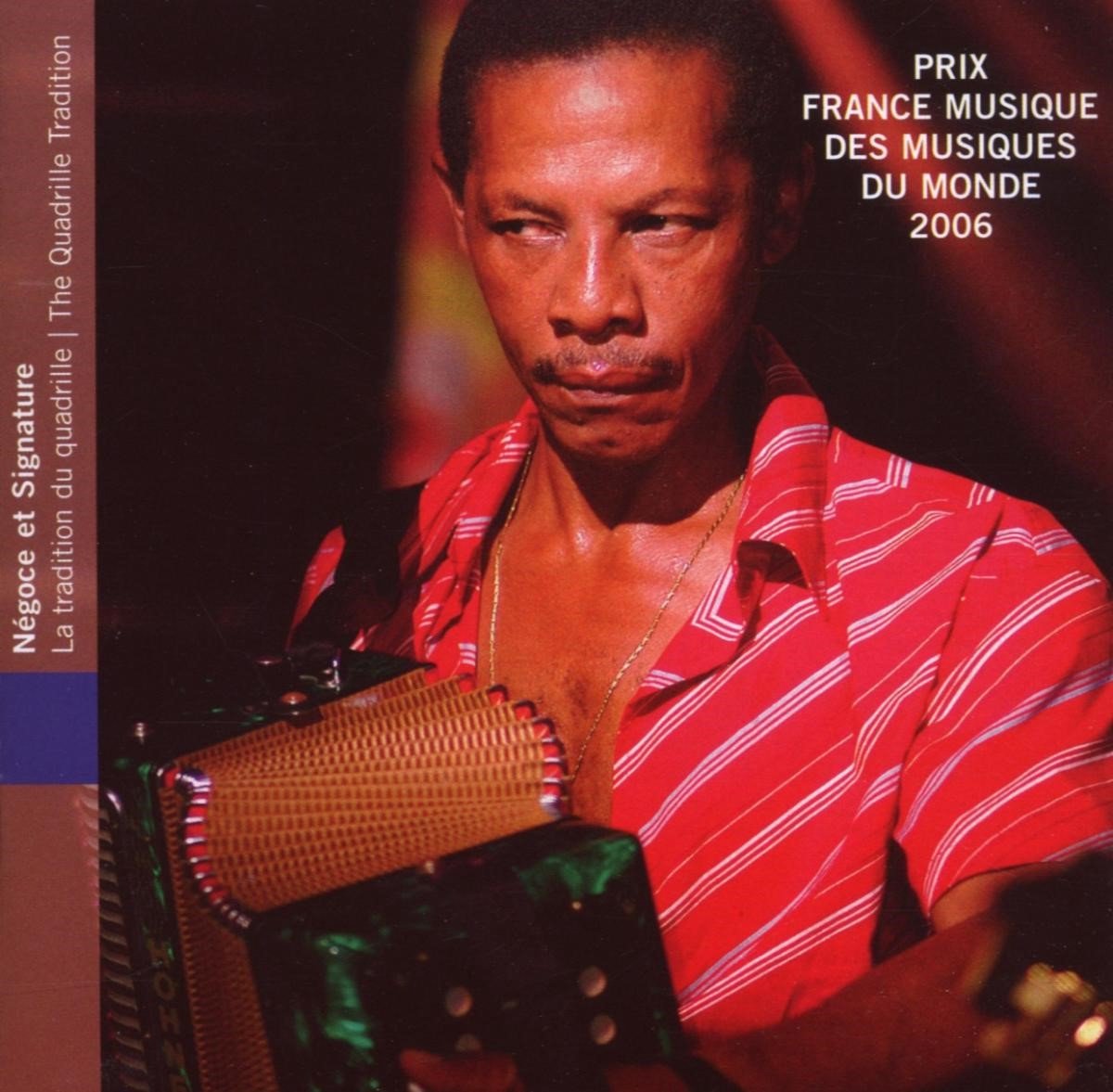 Negoce - The Quadrille Tradition (CD)