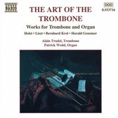Alain Trudel & Patrick Wedd - The Art Of The Trombone (CD)