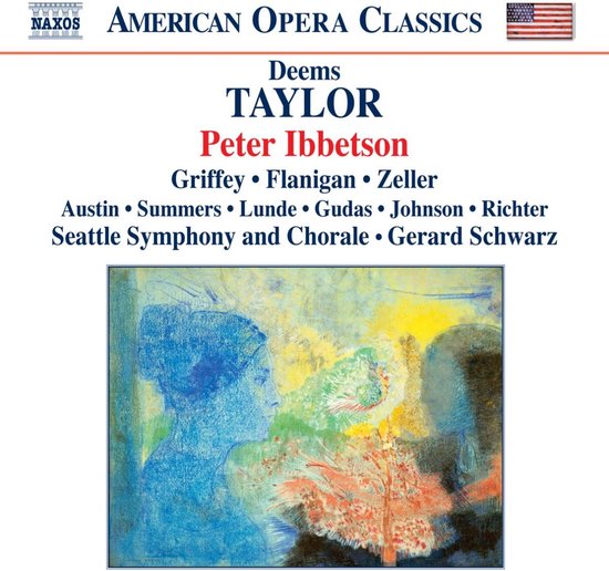 Seattle Symphony and Chorale - Peter Ibbetson (2 CD)