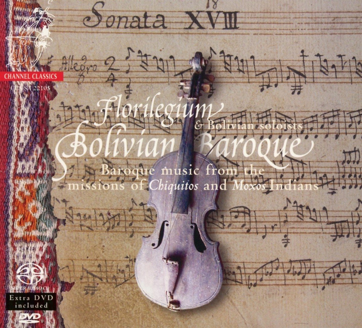 Florilegium & Bolivian Soloïsts - Bolivian Baroque (2 CD)