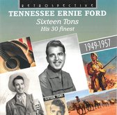 Tennessee Ernie Ford - Sixteen Tons - His 30 Finest (CD)