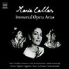 Maria Callas - Callas: Immortal Opera Arias (Nxs) (6 CD)