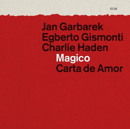 Jan Garbarek, Egberto Gismonti, Charlie Haden, Magico - Carta De Amor (2 CD)