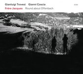 Gianluigi Trovesi & Gianni Coscia - Frère Jacques - Round About Offenbach (CD)