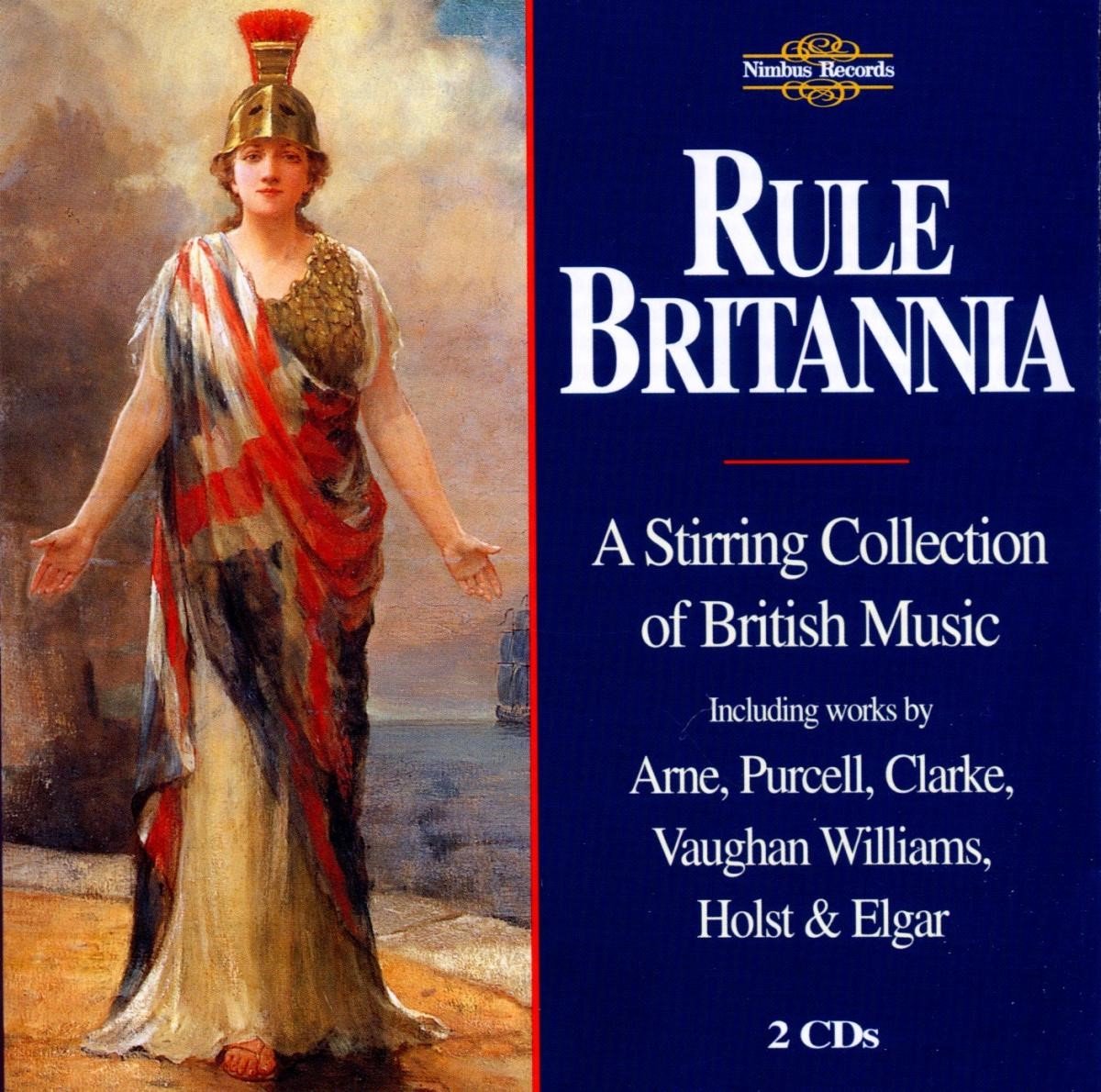 Various Artists - Rule Britannia (A Stirring Collection Of British Music) (2 CD)