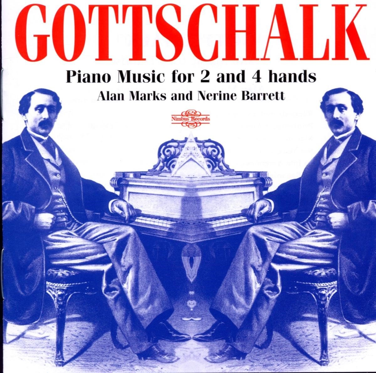 Nerine Barrett & Alan Marks - Gottschalk: Piano Music For 2 And 4 HandsNimbus Records (2 CD)