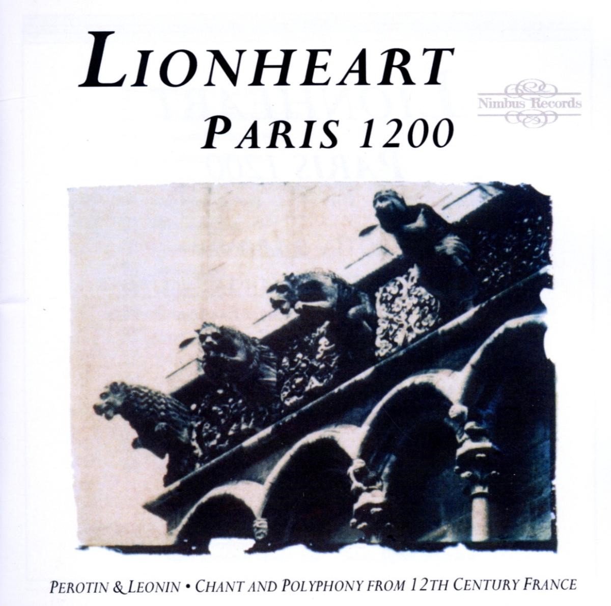 Lionheart Ensemble - Paris 1200 - Chant And Polyphony From 12th Century France (CD)