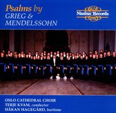 Håkan Hagegård, Oslo Cathedral Choir, Terje Kvam - Grieg/Mendelssohn: Psalms (CD)
