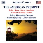 Jeffrey Silberschlag, Seattle Symphony, Gerard Schwarz - The American Trumpet (CD)