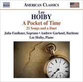 Julia Faulkner, Andrew Garland, LeeHoiby - Hoiby: A Pocket Of Time (CD)