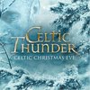 Celtic Thunder - Celtic Christmas Eve (CD)