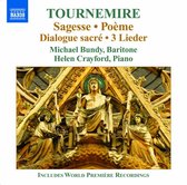 Michael Bundy, Helen Crayford, Claire Seaton - Tournemire: Sagesse/Triptyque/Lieder/Solitude (CD)