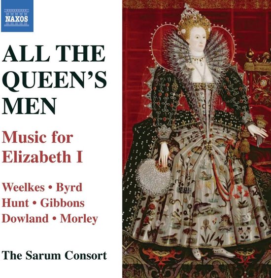 Sarum Consort - All The Queen's Men, Music For Elizabeth I (CD)