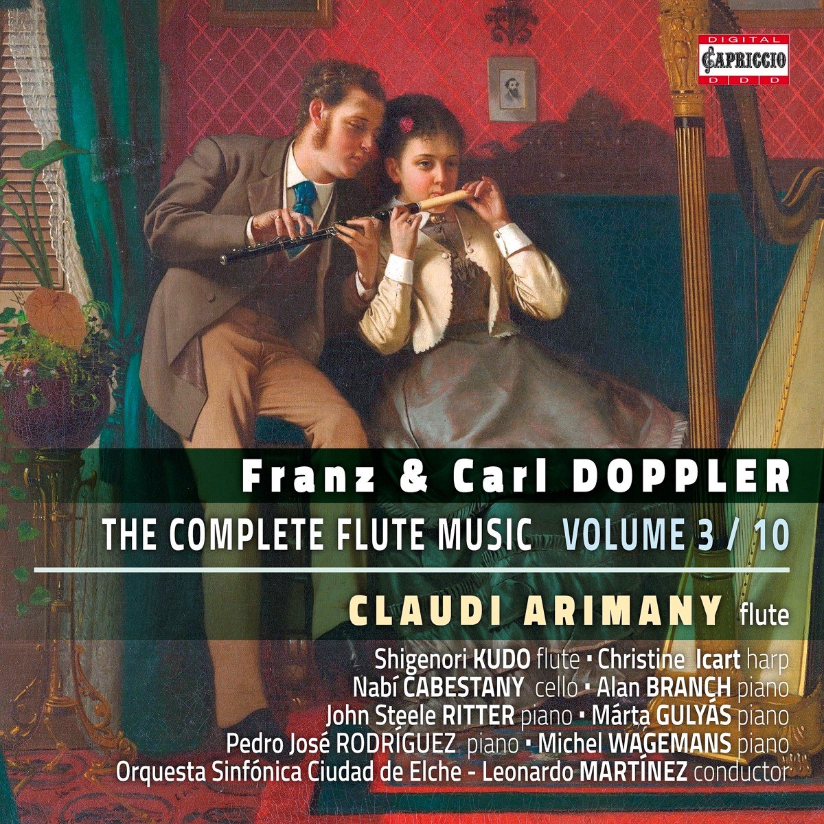 Claudi Arimany, Orquesta Sinfonica Ciudad De Elche, Leonardo Martinez - Albert Franz Doppler & Karl Doppler: The Complete Flute Music, Volume 3/10 (CD)