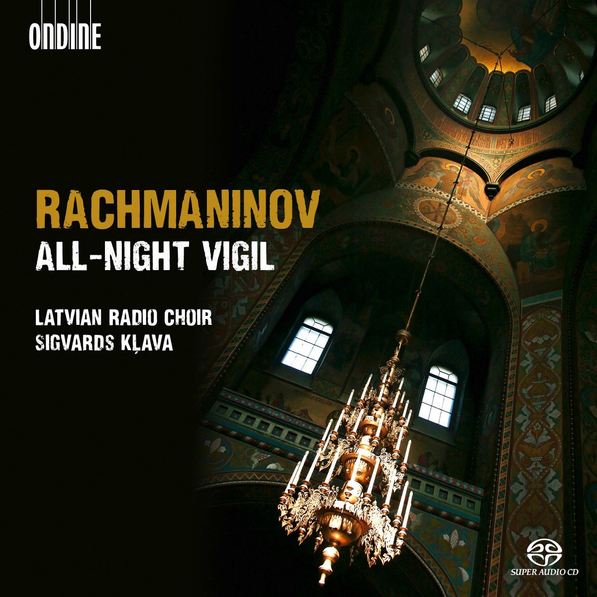 Latvian Radio Choir, Sigvards Klava - Rachmaninov: All-Night Vigil (SACD)