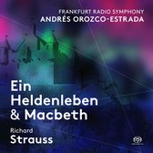 Andrés Orozco-Estrada - Richard Strauss: Ein Heldenleben & Macbeth (Super Audio CD)