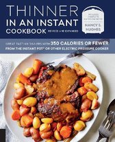 Thinner in an Instant Cookbook Revised and Expanded