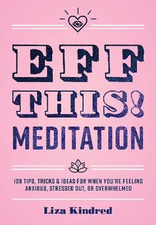 Eff This! Meditation - cover