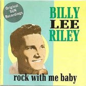 Billy Lee Riley - Rock With Me Baby (CD)