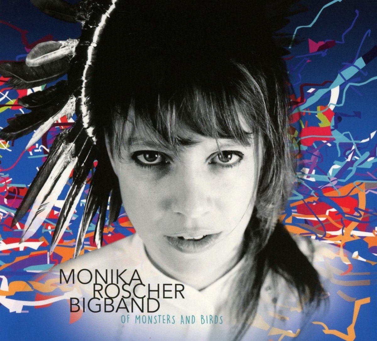 Monika Roscher Bigband - Of Monsters And Birds (CD)