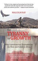 The Tyranny of Growth