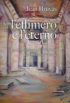 L'effimero e l'eterno. La sovrana regolarità dei ritmi nella storia universale