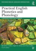 Routledge English Language Introductions - Practical English Phonetics and Phonology