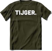 Tijger - Valentijn T-Shirt | Grappig Valentijnsdag Cadeautje voor Hem en Haar | Dames - Heren - Unisex | Kleding Cadeau | - Leger Groen - XXL