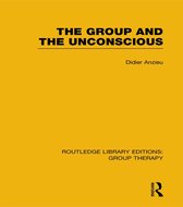 The Group and the Unconscious (Rle