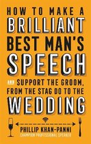 How to Make a Brilliant Best Man's Speech