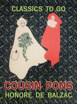 Classics To Go - Cousin Pons