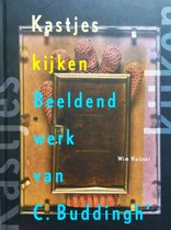 Kastjes kijken  beeldend werk van C. Buddingh´