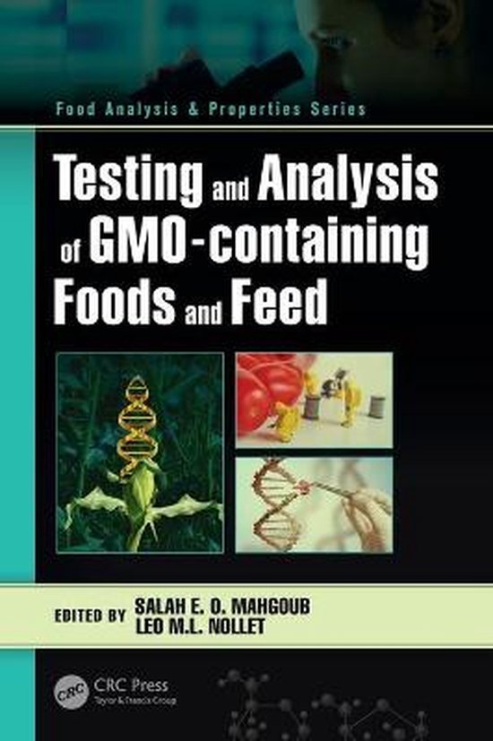 Food Analysis & Properties Testing and Analysis of GMOcontaining