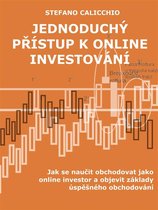 Jednoduchý přístup k online investování