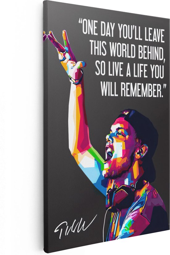 Artaza Canvas Schilderij DJ Avicii Quote - 60x90 - Foto Op Canvas - Wanddecoratie