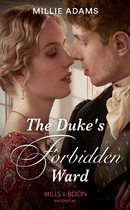 Scandalous Socitey Brides 3 - The Duke's Forbidden Ward (Scandalous Socitey Brides, Book 3) (Mills & Boon Historical)